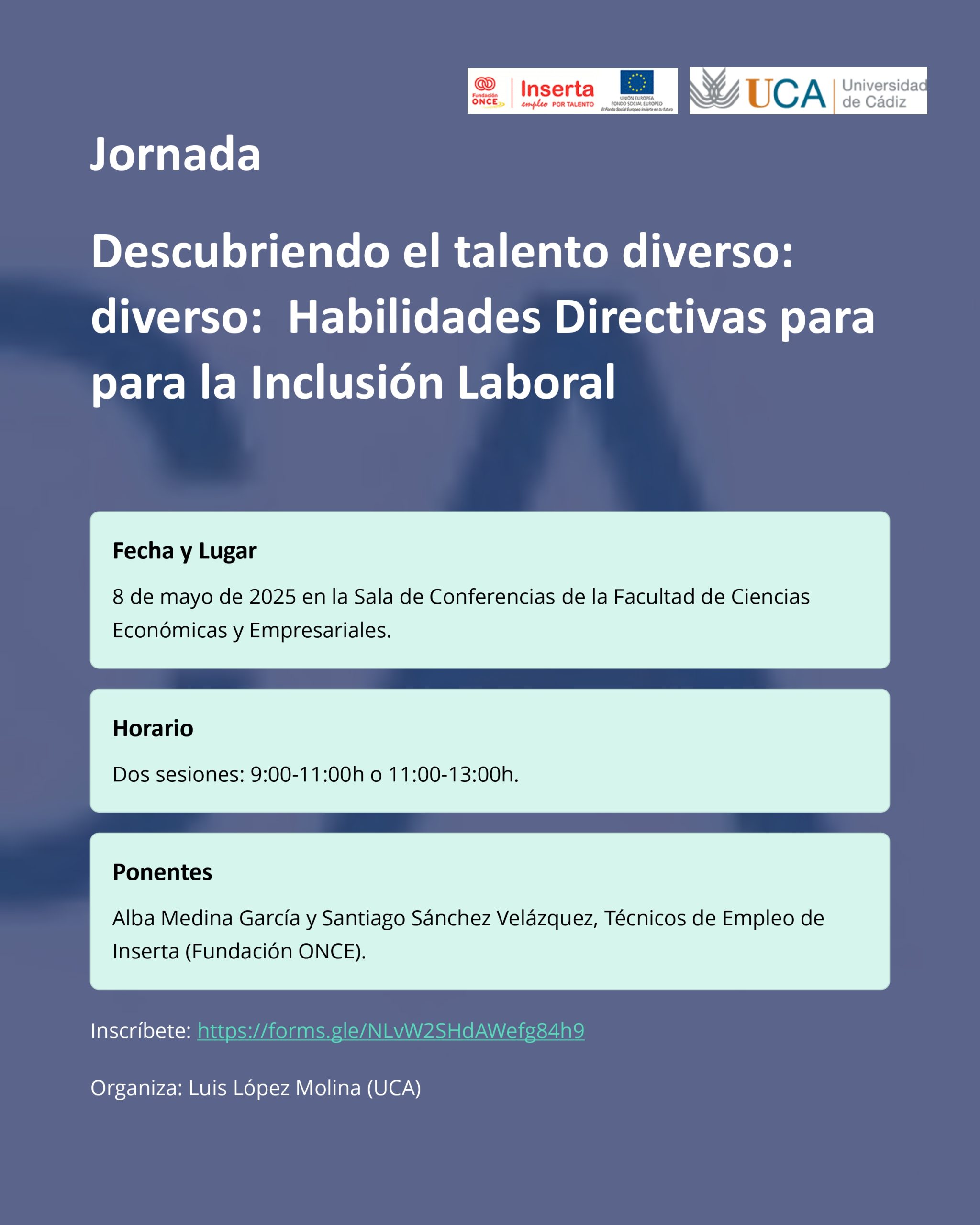 Jornada “Descubriendo el talento diverso: Habilidades Directivas para la Inclusión Laboral”