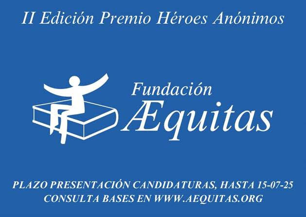 Premio Héroes Anónimos de la Fundación Æquitas
