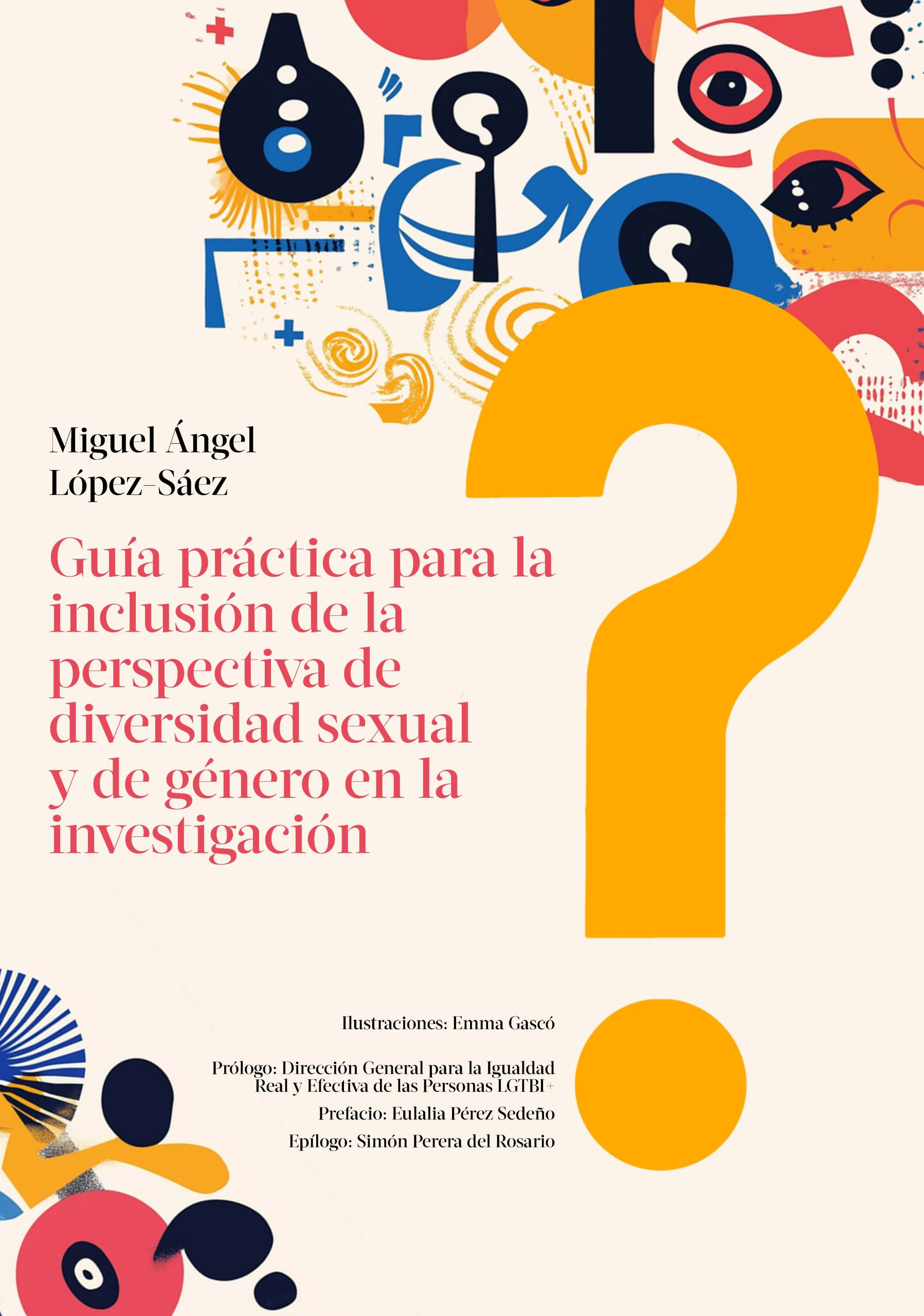 Disponible la nueva Guía práctica para la inclusión de la perspectiva de diversidad sexual y de g...